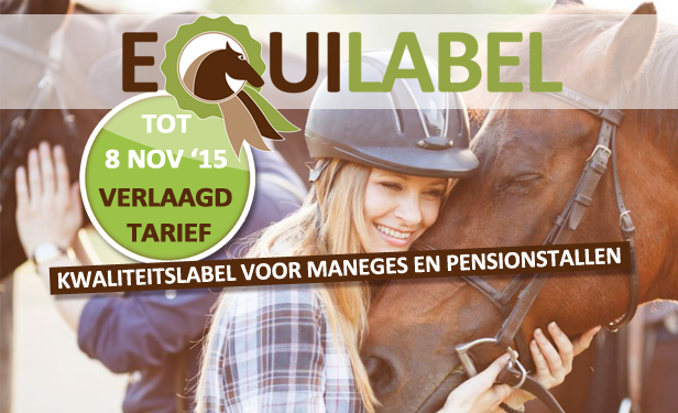 Maneges en pensionstallen opgelet | Voordeeltarief Equilabel loopt af op 8 november 2015